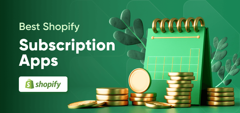Best Shopify Subscription Apps