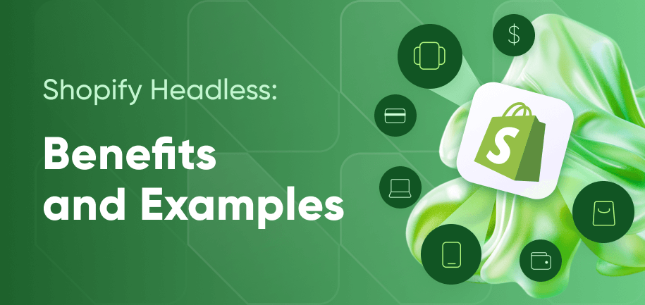 Shopify Headless Commerce